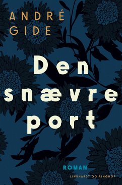 Den snævre port - Gide, André