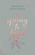 A Spring to Hope / Seasons Bd.3 - Bild 1