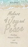 Makers of Joy and Peace