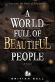 A World Full of Beautiful People