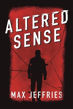 Altered Sense - Jeffries, Max