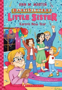 Karen's New Year (Baby-Sitters Little Sister #14) - Martin, Ann M