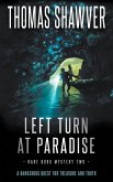Left Turn at Paradise: A Bibliomystery Thriller