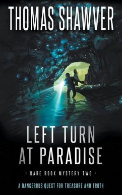 Left Turn at Paradise: A Bibliomystery Thriller - Shawver, Thomas
