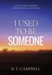 I Used to be Someone - Bild 1