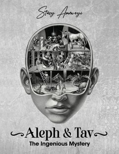 Aleph & Tav: The Ingenious Mystery - Amewoyi, Stacy
