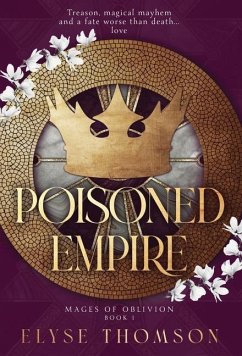 Poisoned Empire - Thomson, Elyse