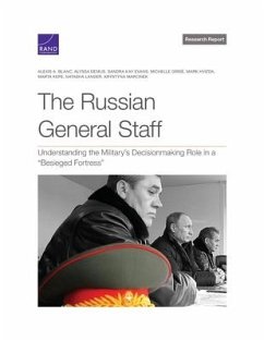 The Russian General Staff - Blanc, Alexis A; Demus, Alyssa; Evans, Sandra Kay