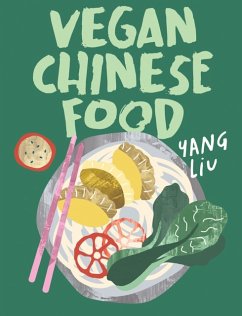 Vegan Chinese Food - Liu, Yang; Pinczolits, Katharina