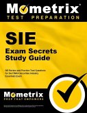 Sie Exam Secrets Study Guide: Sie Review and Practice Test Questions for the Finra Securities Industry Essentials Exam