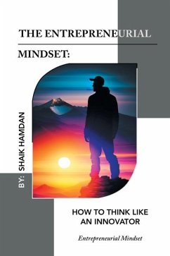 The Entrepreneurial Mindset - Hamdan, Shaik