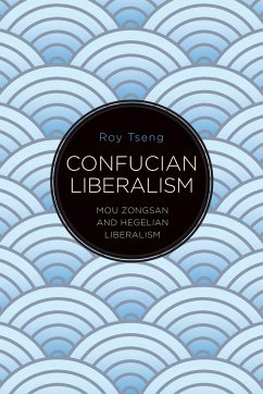 Confucian Liberalism - Tseng, Roy