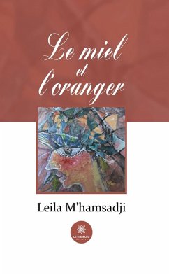 Cover Le miel et l'oranger (eBook, ePUB)