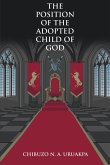 The Position of the Adopted Child of God (eBook, ePUB)