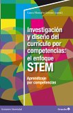 Investigación y diseño del currículo por competencias: el enfoque STEM (eBook, ePUB)