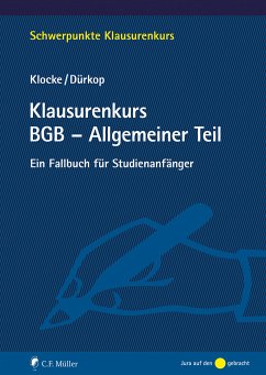 Klausurenkurs BGB - Allgemeiner Teil (eBook, ePUB) - Klocke, Daniel M.; Dürkop, Max