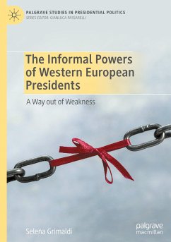 The Informal Powers of Western European Presidents - Grimaldi, Selena