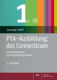 PTA-Ausbildung: das Connecticum - Gansewig, Simone; Wulff, Robert
