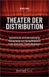 Theater der Distribution - Bild 1
