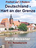 Deutschland - Hart an der Grenze (eBook, ePUB)