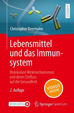 Lebensmittel und das Immunsystem - Beermann, Christopher