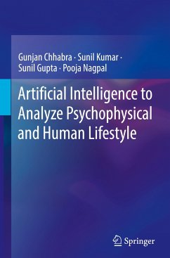 Artificial Intelligence to Analyze Psychophysical and Human Lifestyle - Chhabra, Gunjan;Kumar, Sunil;Gupta, Sunil