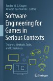 Software Engineering for Games in Serious Contexts