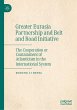 Greater Eurasia Partnership and Belt... - Bild 1