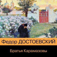 Brat'ya Karamazovy (MP3-Download) - Dostoevsky, Fedor