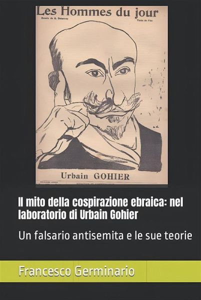 Il mito della cospirazione ebraica (eBook, ePUB) Il mito della cospirazione ebraica (eBook, ePUB)