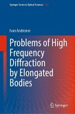 Problems of High Frequency Diffraction by Elongated Bodies (eBook, PDF)