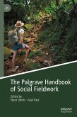 The Palgrave Handbook of Social Fieldwork (eBook, PDF)