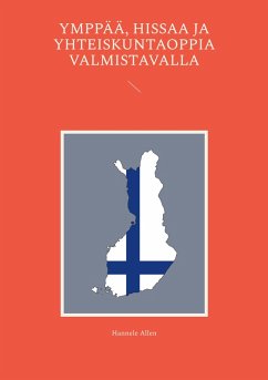 Ymppää, hissaa ja yhteiskuntaoppia valmistavalla (eBook, ePUB)