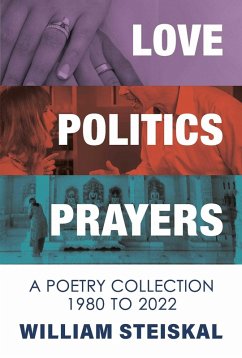 Love, Politics, Prayers (eBook, ePUB) Cover Love, Politics, Prayers (eBook, ePUB)