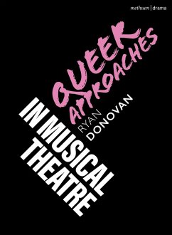 Cover Queer Approaches in Musical Theatre (eBook, PDF)