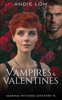 Cover Vampires and Valentines (Marina Witches Mysteries, #5) (eBook, ePUB)