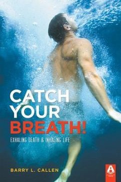 Catch Your Breath! (eBook, ePUB) - Callen, Barry