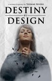Destiny by Design (eBook, ePUB)
