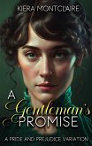 A Gentleman's Promise: A Pride and Prejudice Variation (The Daring Miss Bennet, #2) (eBook, ePUB)