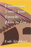 Discovering Home: Your Favorite Place to Live (eBook, ePUB)