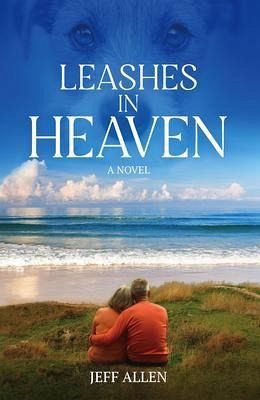 Leashes in Heaven (eBook, ePUB) Leashes in Heaven (eBook, ePUB)