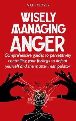 Cover Wisely managing anger (eBook, ePUB)