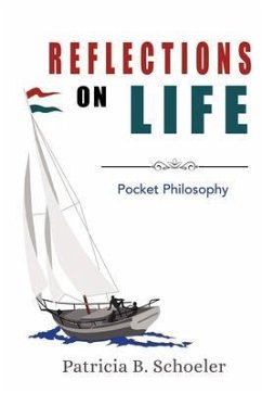 Reflections On Life (eBook, ePUB) - Schoeler, Patricia