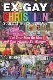 Ex-Gay Christian (eBook, ePUB)