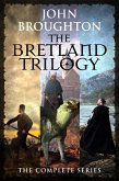 The Bretland Trilogy (eBook, ePUB)