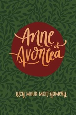Anne of Avonlea (eBook, ePUB) - Montgomery, Lucy