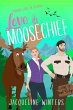 Love & Moosechief (Finding Love in... - Bild 1