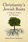 Christianity's Jewish Roots (eBook, ePUB)