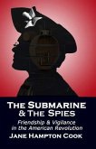 The Submarine and the Spies (eBook, ePUB)