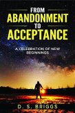 From Abandonment To Acceptance (eBook, ePUB)